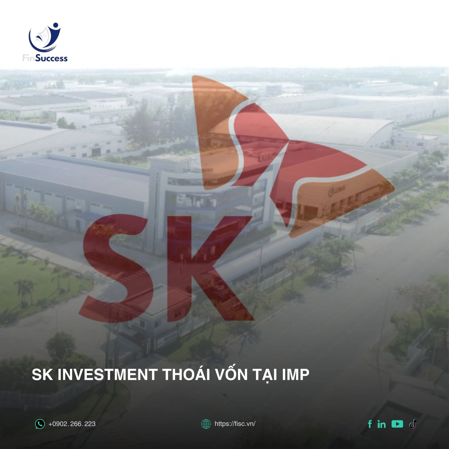 SK INVESTMENT VINA III THOÁI TOÀN BỘ VỐN TẠI IMEXPHARM (IMP)
