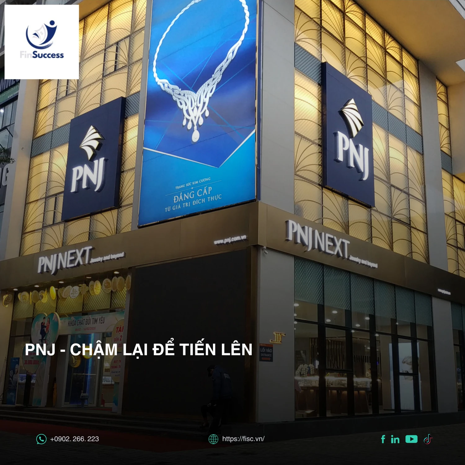 PNJ - Chậm lại để tiến lên