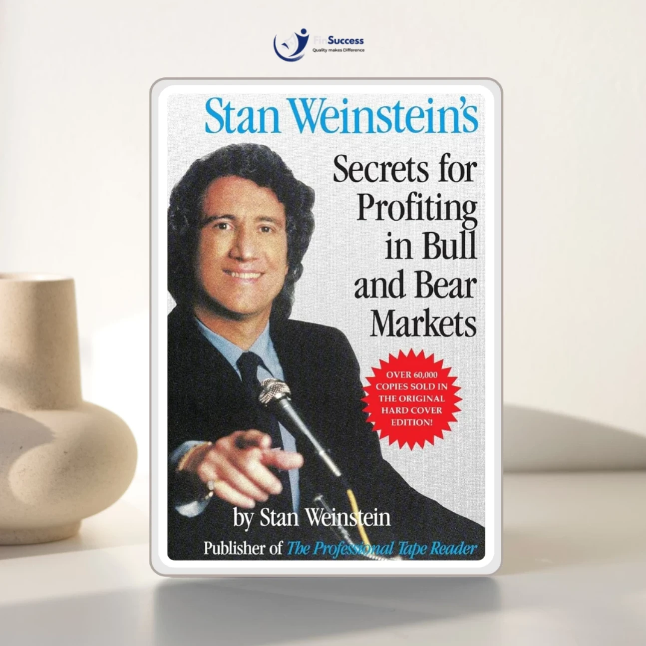 Sách "Bí mật của lợi nhuận trong thị trường Bò và Gấu" - Stan Weinstein’s