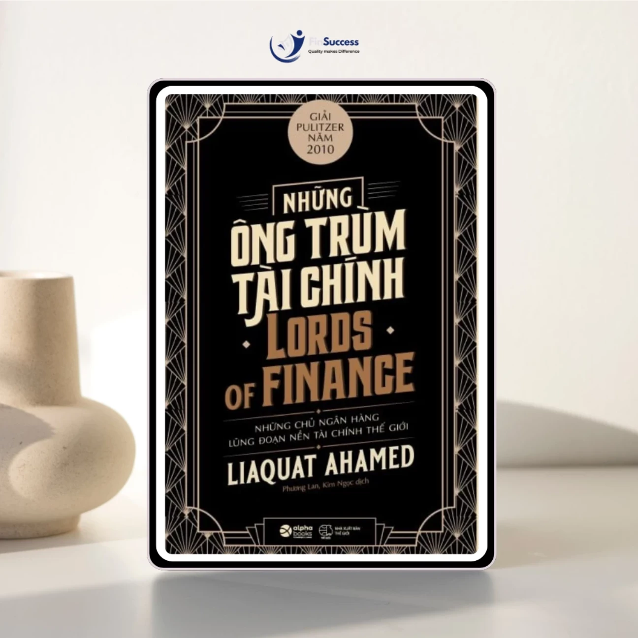 Sách "Những ông trùm tài chính" - Liaquat Ahamed