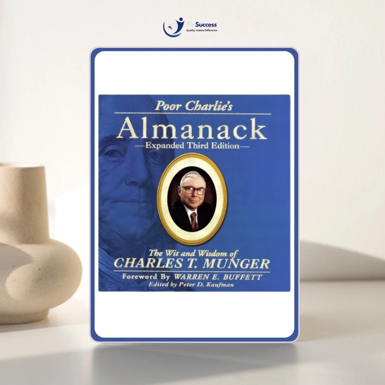 Sách "Poor Charlie’s Almanack: The Wit and Wisdom of Charles T. Munger"