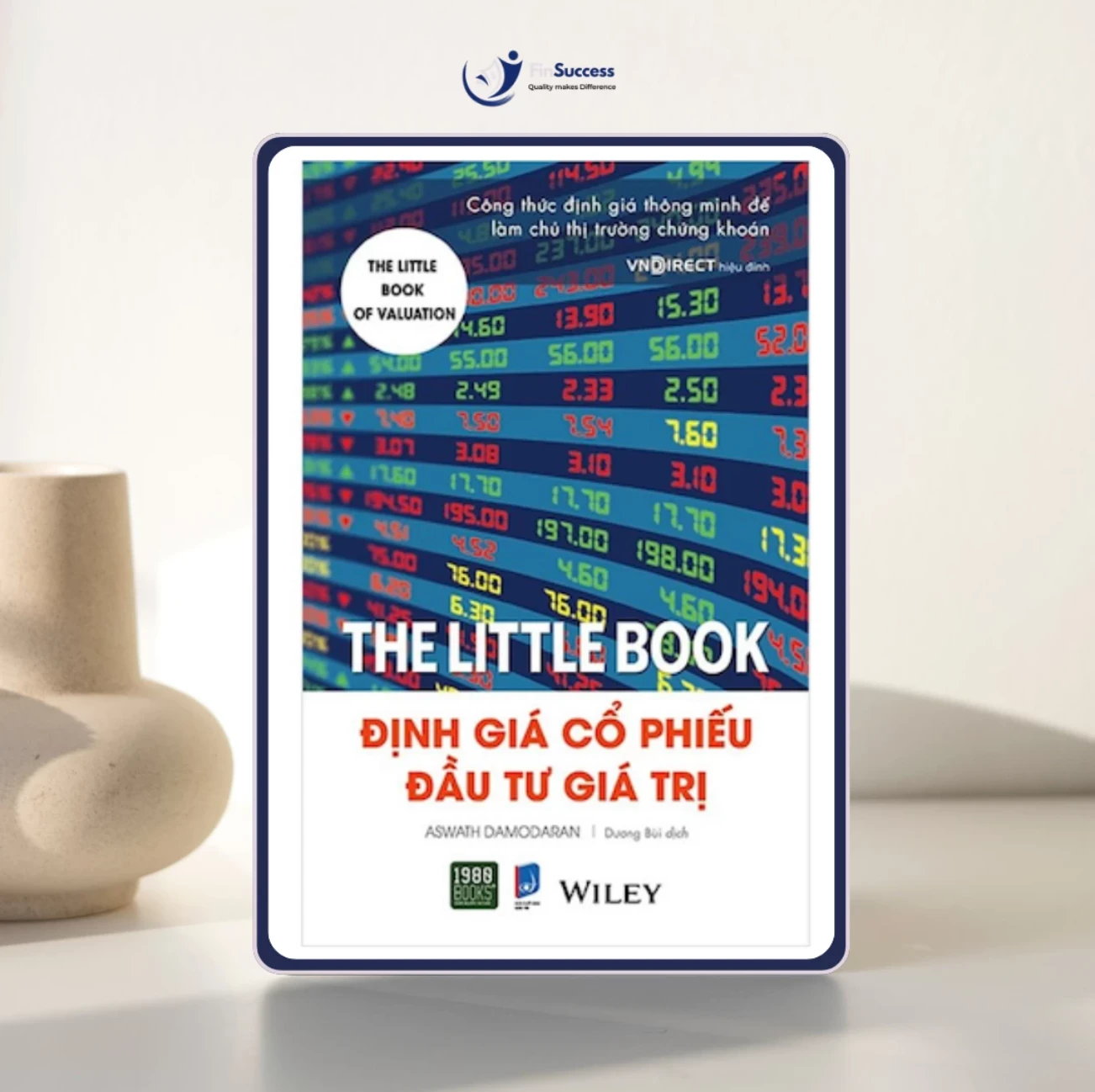 Sách "Định giá cổ phiếu đầu tư giá trị" (The Litte Book of Valuation) – Aswath Damodaran