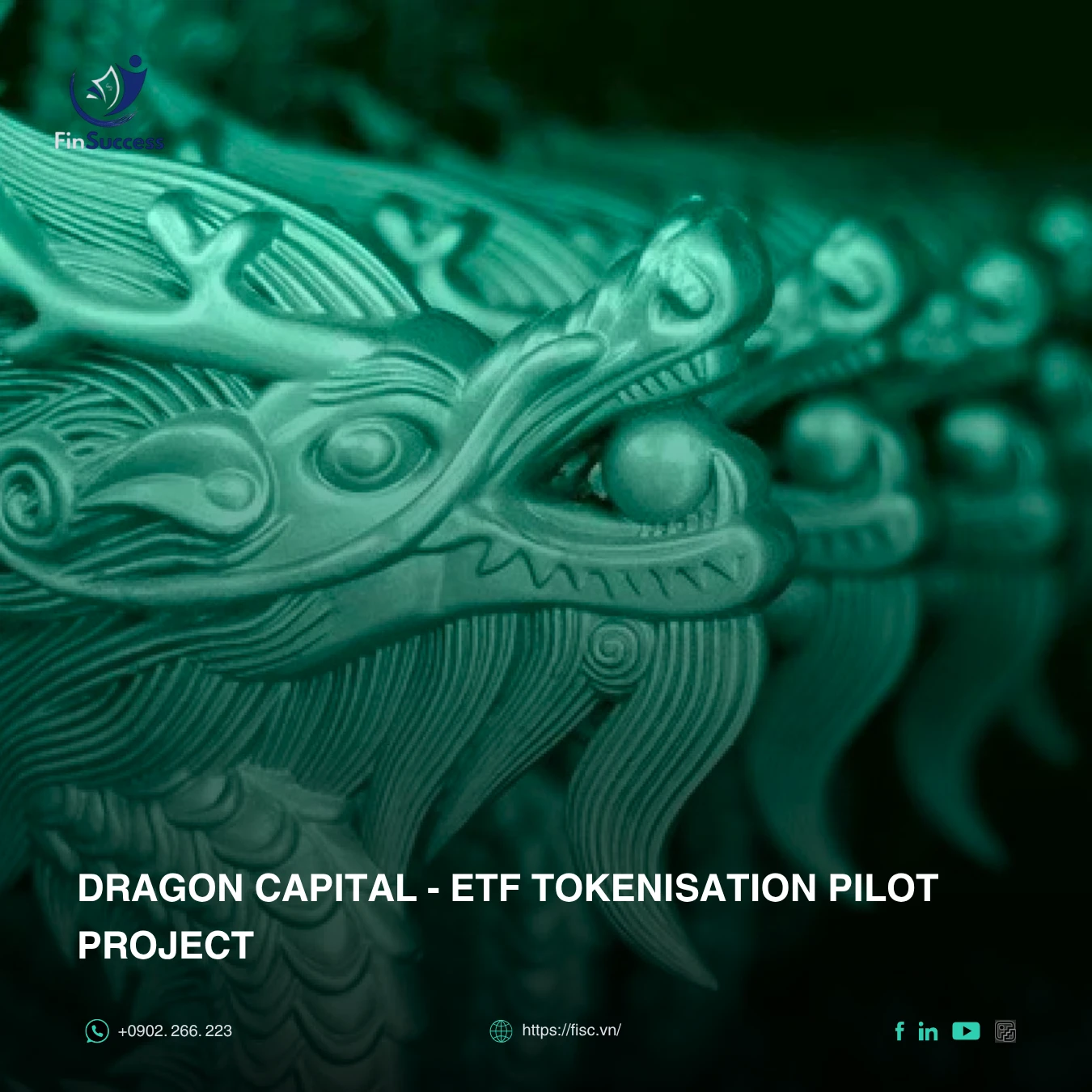 Dragon Capital - ETF Tokenisation Pilot Project